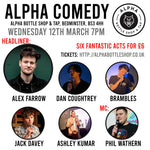 Alpha Comedy Night - 12th March 2024