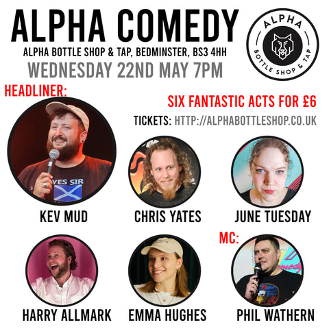 Alpha Comedy Night - 22nd May 2024