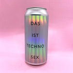 Das Ist Techno Sex [Gose]